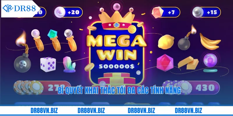 Bí quyết khai thác tối đa các tính năng