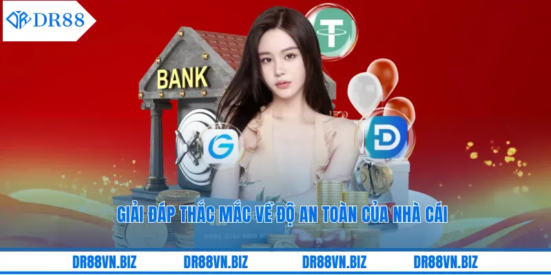 Giải đáp thắc mắc về độ an toàn của nhà cái Giải đáp thắc mắc về độ an toàn của nhà cái